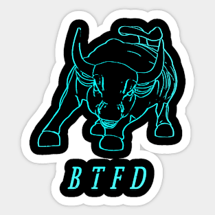 Buy The Dip - BTFD Sticker